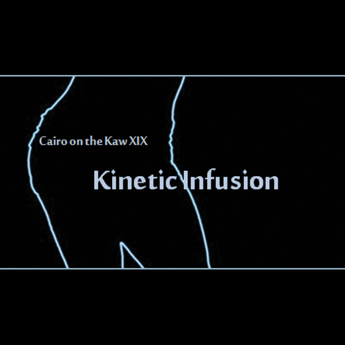 CoK XIX - Kinetic Infusion 2 copy
