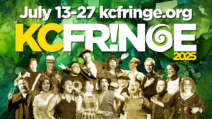 KC Fringe July 13-27
