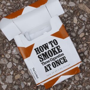 How to Smoke Three Cigarettes at Once