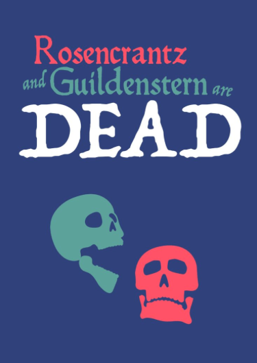 Rosencrantz and Guildenstern are Dead